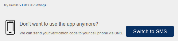 Access OTP Settings to switch to SMS